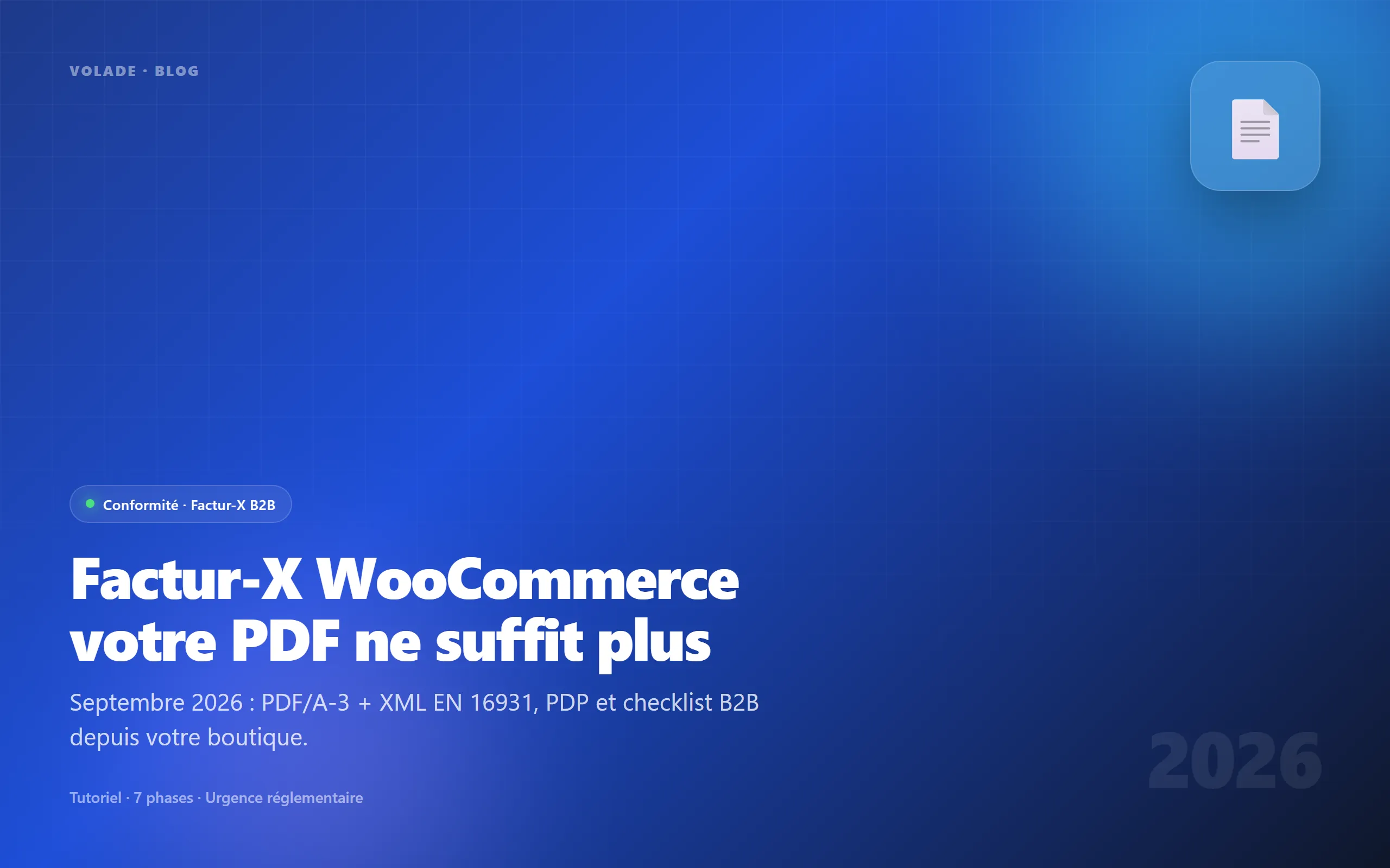 Factur-X WooCommerce 2026 — facturation électronique B2B septembre