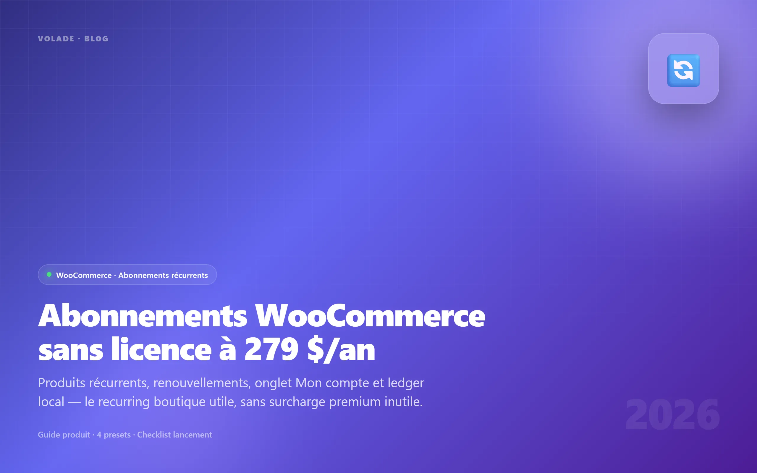 Plugin abonnements WooCommerce 2026 — alternative légère